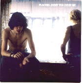 Placebo - Every You Every Me CD 2
